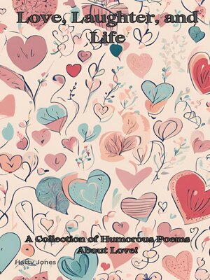 cover image of Love, Laughter, and Life